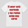 Las rentas El amor está muriendo y las rentas están muy caras
